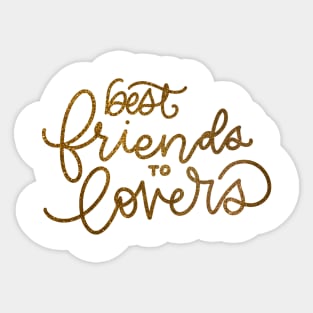 Friends to lovers Sticker